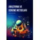 Araştırma ve Deneme Metodları