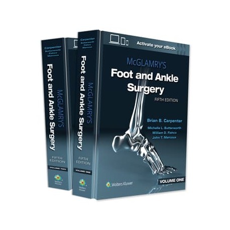 McGlamry's Foot and Ankle Surger, 5th Edition