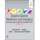 Equine Sports Medicine and Surgery Basic and clinical sciences of the equine athlete 3rd Edition