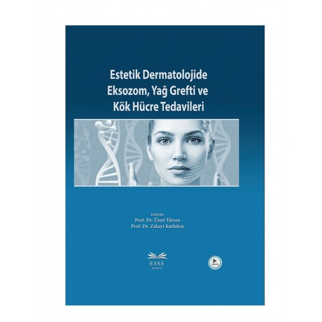 Estetik Dermatolojide Eksozom Yağ Grefti Ve Kök Hücre Tedavisi