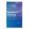 Yapay Zeka Ve Oftalmoloji Avantajlar Tehlikeler Ve Tuzaklar