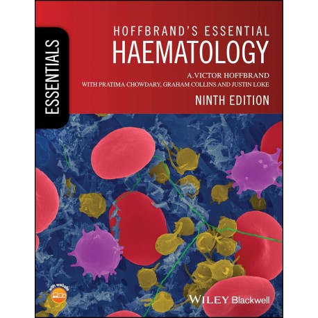 Hoffbrand's Essential Haematology,9th Edition