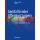 Genital Gender Affirming Surgery An Illustrated Guide and Video Atlas