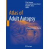 Atlas of Adult Autopsy: A Guide to Modern Practice