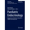 Paediatric Endocrinology: Management of Endocrine Disorders in Children and Adolescents
