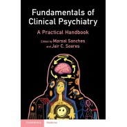 Fundamentals of Clinical Psychiatry A Practical Handbook