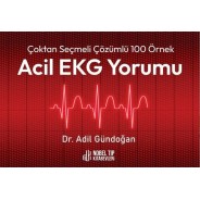 Çoktan Seçmeli Çözümlü 100 Örnek Acil EKG Yorumu