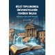 Bilgi Toplumunda Üniversitelerin Yeniden İnşası (Dijitalleşme, Yenilik ve Kalite Güvencesi)