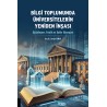 Bilgi ToplumundaÜniversitelerin Yeniden İnşası(Dijitalleşme, Yenilikve Kalite Güvencesi)