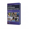 Olgularla Ortopedik Rehabilitasyon