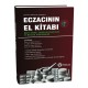 Eczacının El Kitabı (Hasta Odaklı Eczacılık Hizmetleri ve Mesleki Uygulamalar)