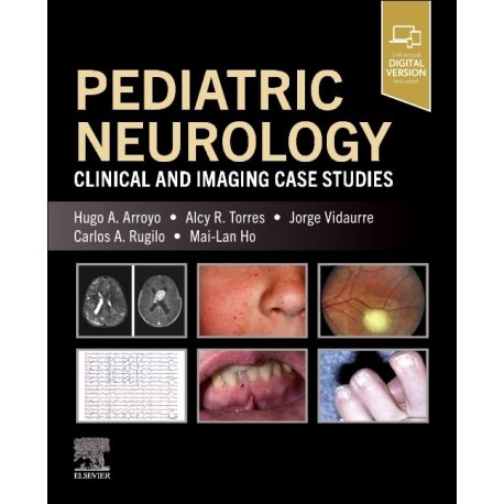 Pediatric Neurology Clinical and Imaging Case Studies
