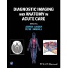 Diagnostic Imaging and Anatomy in Acute Care