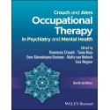 Crouch and Alers Occupational Therapy in Psychiatry and Mental Health, 6th Edition