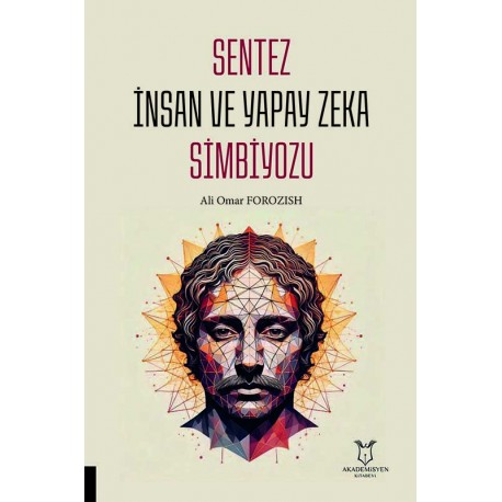 Sentez İnsan ve Yapay Zeka Simbiyozu
