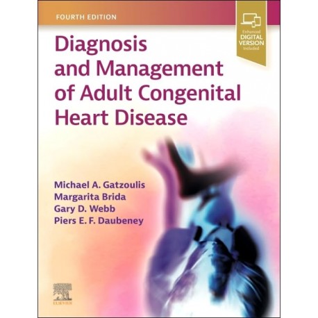 Diagnosis and Management of Adult Congenital Heart Disease, 4th Edition