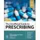 The Unofficial Guide to Prescribing, 2nd Edition