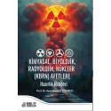 Kimyasal, Biyolojik, Radyolojik, Nükleer (KBRN) Afetlere Hazırlık Rehberi