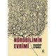 Nörobilimin Evrimi