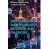Deep Learning in Diabetes Mellitus Detection and Diagnosis