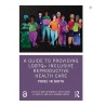 A Guide to Providing LGBTQ+ Inclusive Reproductive Health Care Pride in Birth
