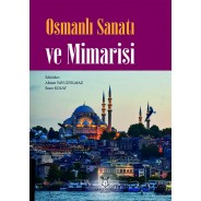 Osmanlı Sanatı ve Mimarisi