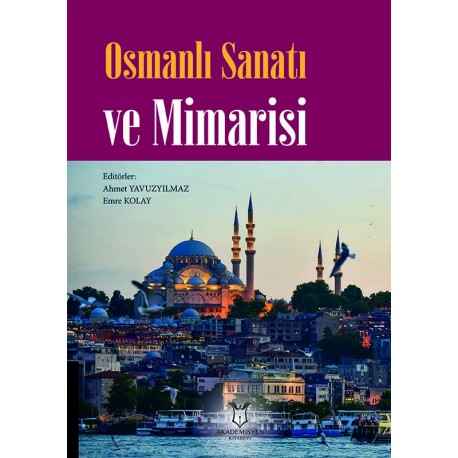 Osmanlı Sanatı ve Mimarisi