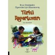 İlk ve Ortaöğretim Öğrencileri İçin Düzenlenmiş Türkü Repertuvarı