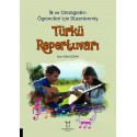 İlk ve Ortaöğretim Öğrencileri İçin Düzenlenmiş Türkü Repertuvarı