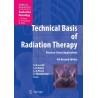 Technical Basis of Radiation Therapy: Practical Clinical Applications