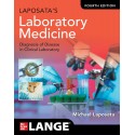 Laposata's Laboratory Medicine:The Diagnosis of Disease in the Clinical Laboratory, 4th Edition