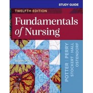 Study Guide for Fundamentals of Nursing, 12th Edition