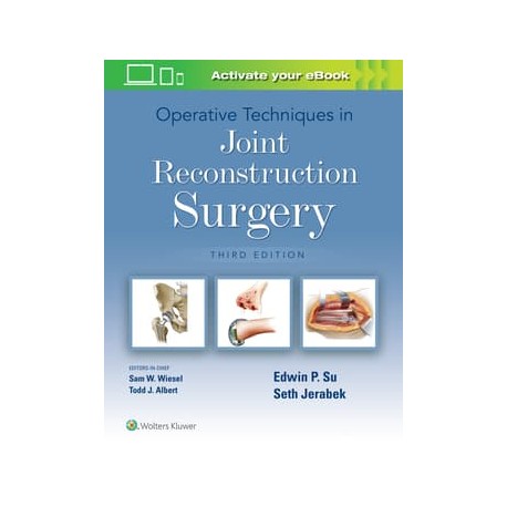 Operative Techniques in Joint Reconstruction Surgery, 3th Edition