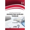 Yeni Başlayanlar için Akademik Proje Hazırlama Teknikleri 2. Baskı