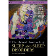 The Oxford Handbook of Sleep and Sleep Disorders,2 Edition