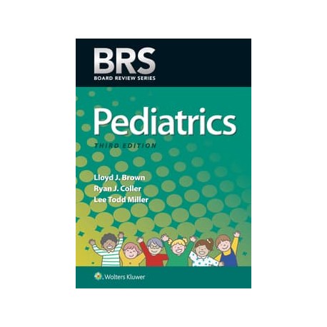 BRS Pediatrics ,3nd Edition BRS Pediatrics ,3nd Edition