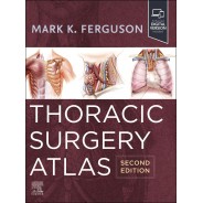 Thoracic Surgery Atlas, 2nd Edition
