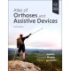 Atlas of Orthoses and Assistive Devices, 6th Edition