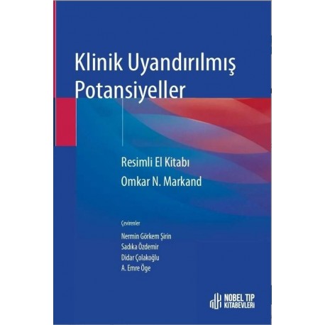 Klinik Uyandırılmış Potansiyeller (Resimli El Kitabı)