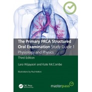 The Primary FRCA Structured Oral Examination Study Guide 1 Physiology and Physics