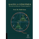 Kalite ve Yönetimi II İstatistiksel Yöntemler