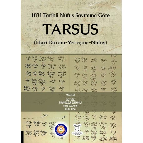 1831 Tarihli Nüfus Sayımına Göre Tarsus (İdari Durum-Yerleşme- Nüfus)