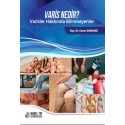 Varis Nedir ? Varisler Hakkında Bilinmeyenler