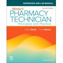 Workbook and Lab Manual for Mosby's Pharmacy Technician, 7th Edition