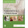 Mosby's Fundamentals of Therapeutic Massage, 8th Edition