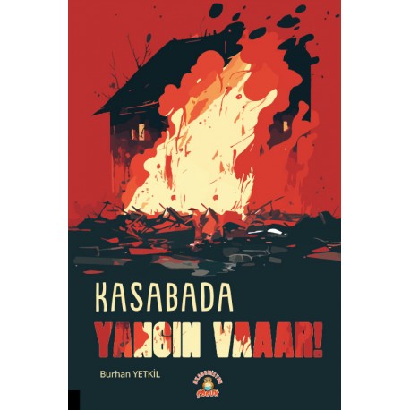 KASABADA YANGIN VAAAR!