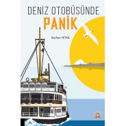Deniz Otobüsünde Panik
