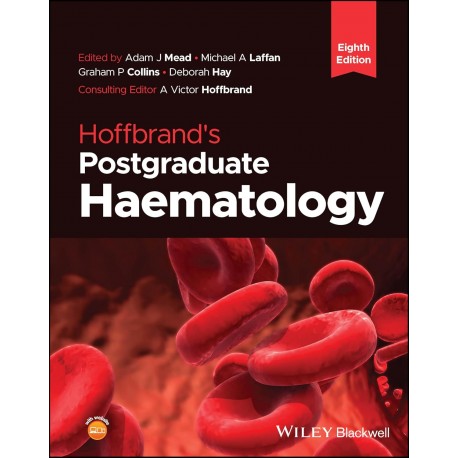 Hoffbrand's Postgraduate Haematology, 8th Edition