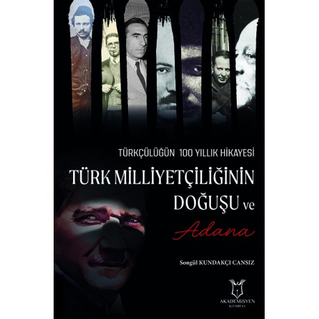 Türk Milliyetçiliğinin Doğuşu ve Adana