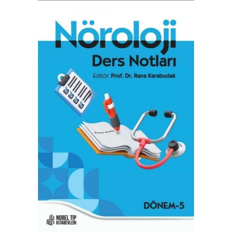 Nöroloji Ders Notları: Dönem-5